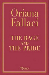 The rage and the pride av Oriana Fallaci (Innbundet)