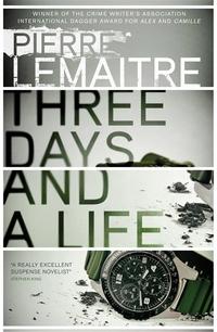Three days and a life av Pierre Lemaitre (Heftet)