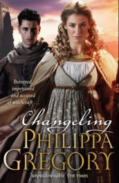 Changeling av Philippa Gregory (Heftet)