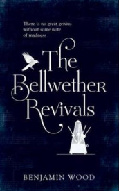 The Bellwether revivals av Benjamin Wood (Heftet)