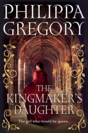 The kingmaker's daughter av Philippa Gregory (Heftet)