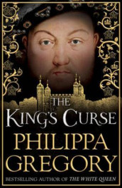 Thee king's curse av Philippa Gregory (Heftet)