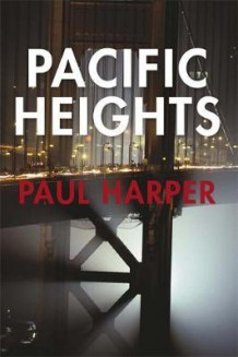 Pacific heights av Paul Harper (Heftet)
