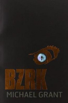 BZRK av Michael Grant (Heftet)