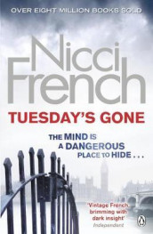 Tuesday's gone av Nicci French (Heftet)