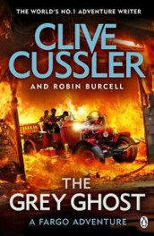 The grey ghost av Robin Burcell og Clive Cussler (Heftet)