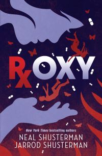 Roxy av Neal Shusterman og Jarrod Shusterman (Heftet)