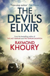 The devil's elixir av Raymond Khoury (Heftet)