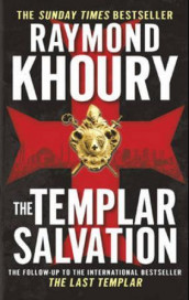 The templar salvation av Raymond Khoury (Heftet)