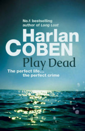 Play dead av Harlan Coben (Heftet)