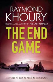The end game av Raymond Khoury (Heftet)