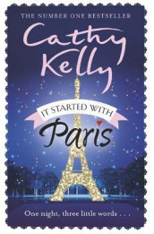 It started with Paris av Cathy Kelly (Heftet)