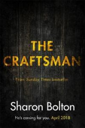 The craftsman av Sharon Bolton (Heftet)