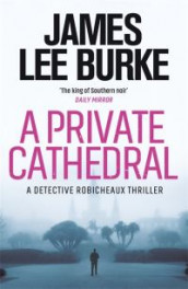 A private cathedral av James Lee Burke (Heftet)