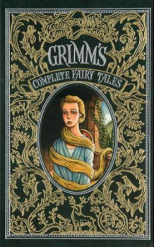 Grimm's complete fairy tales av Jacob Grimm og Wilhelm Grimm (Innbundet)