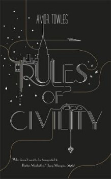 Rules of civility av Amor Towles (Heftet)
