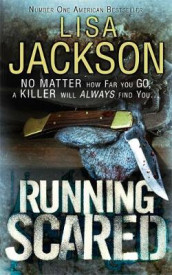 Running scared av Lisa Jackson (Heftet)