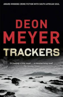 Trackers av Deon Meyer (Heftet)