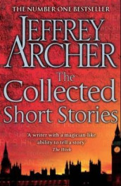 The collected short stories av Jeffrey Archer (Heftet)
