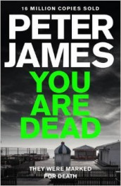 You are dead av Peter James (Heftet)