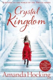 Crystal kingdom av Amanda Hocking (Heftet)