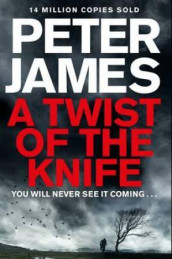 A twist of the knife av Peter James (Heftet)