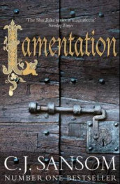 Lamentation av C.J. Sansom (Heftet)