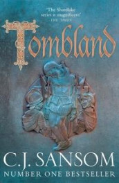 Tombland av C.J. Sansom (Heftet)