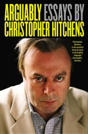 Arguably av Christopher Hitchens (Heftet)