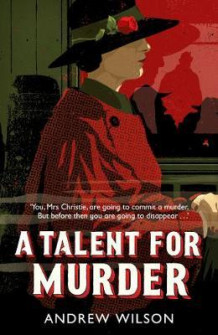 A talent for murder av Andrew Wilson (Heftet)