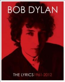The lyrics av Bob Dylan (Innbundet)