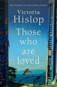 Those who are loved av Victoria Hislop (Heftet)