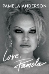 Love, Pamela av Pamela Anderson (Heftet)