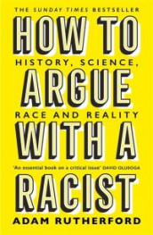How to argue with a racist av Adam Rutherford (Heftet)