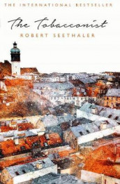 The tobacconist av Robert Seethaler (Heftet)