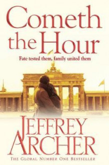Cometh the hour av Jeffrey Archer (Heftet)