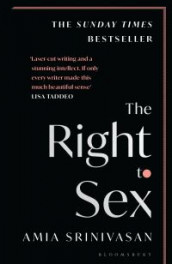 The right to sex av Amia Srinivasan (Heftet)