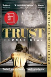 Trust av Hernan Diaz (Heftet)