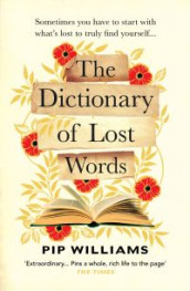 The dictionary of lost words av Pip Williams (Heftet)