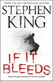If it bleeds av Stephen King (Innbundet)