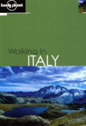 Walking in Italy av Sandra Bardwell, Stefano Cavedoni, Emily Coles, Helen Fairbairn, Gareth McCormack og Nick Tapp (Heftet)