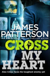Cross my heart av James Patterson (Heftet)