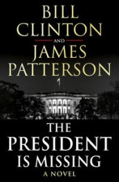 The president is missing av Bill Clinton og James Patterson (Heftet)
