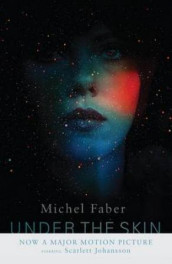 Under the skin av Michel Faber (Heftet)