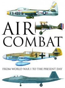 Air combat av Thomas Newdick (Innbundet)