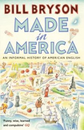 Made in America av Bill Bryson (Heftet)