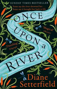 Once upon a river av Diane Setterfield (Heftet)