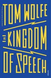 The kingdom of speech av Tom Wolfe (Heftet)