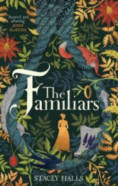 The familiars av Stacey Halls (Heftet)