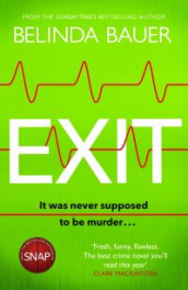 Exit av Belinda Bauer (Heftet)